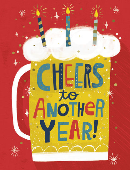 'Cheers To Another Year!' Leanin' Tree Birthday Card