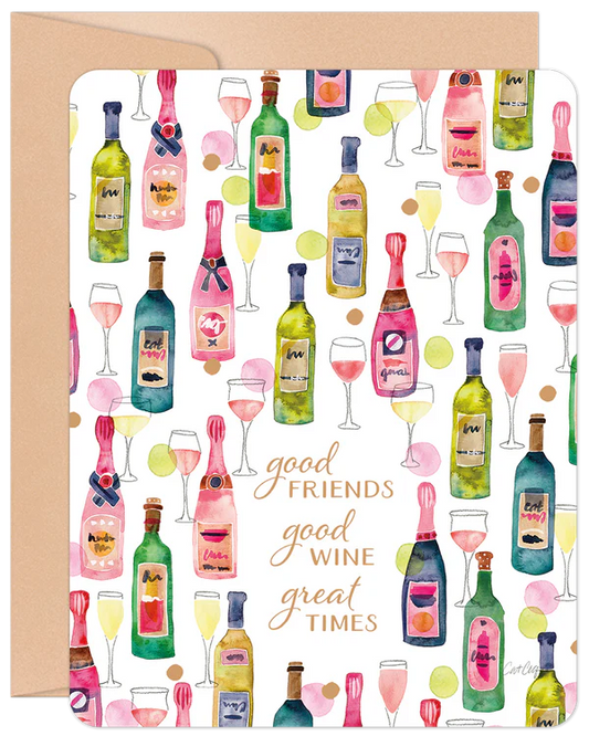 'Good Friends, Good Wine, Great Times' Willow & Ivy Card