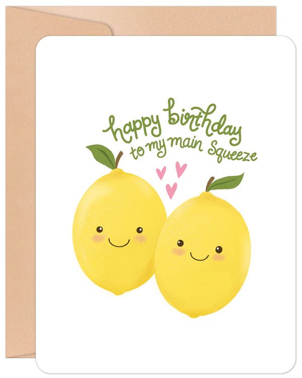 'Happy Birthday To My Main Squeeze' Willow & Ivy Birthday Card